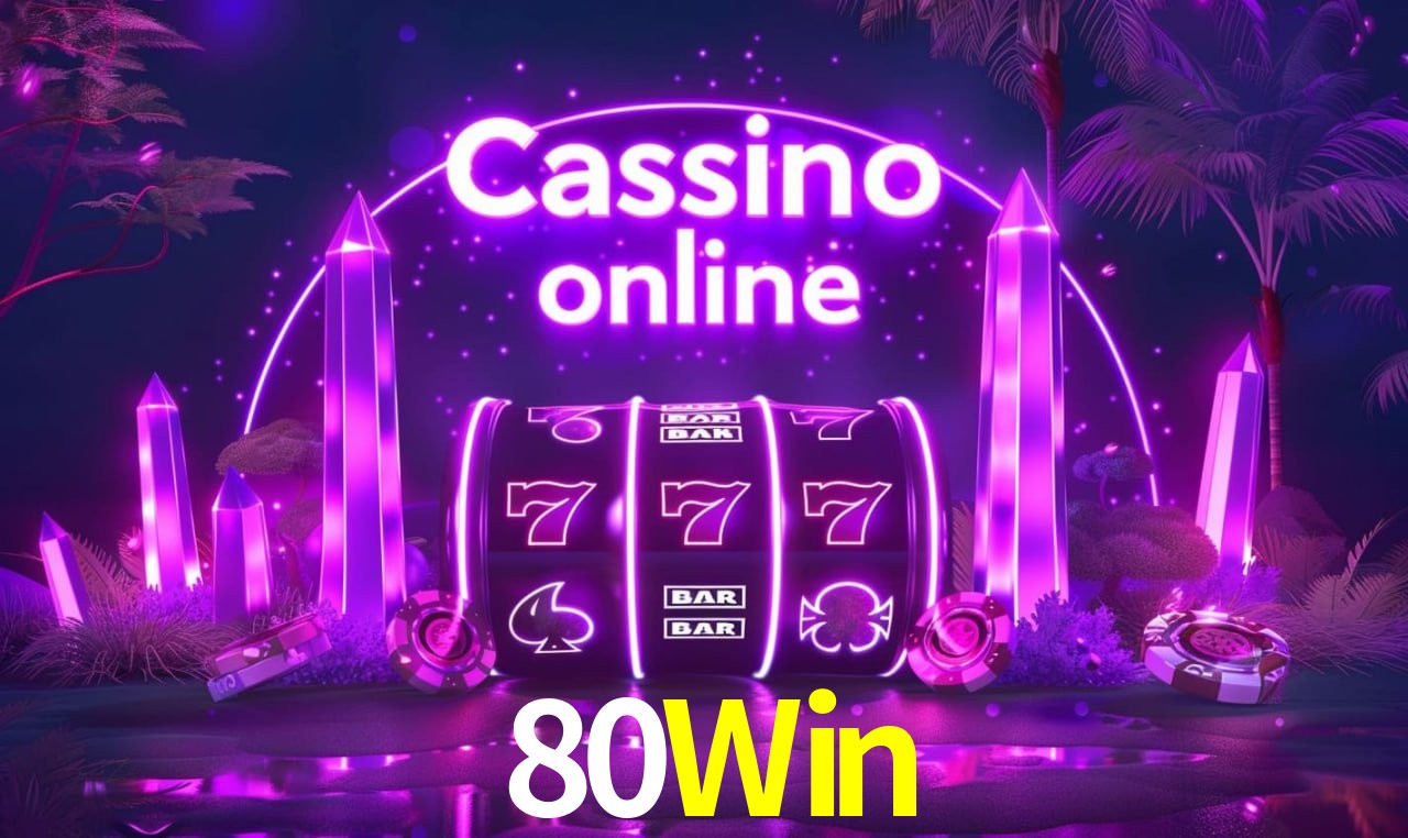 80Win - Customer Support